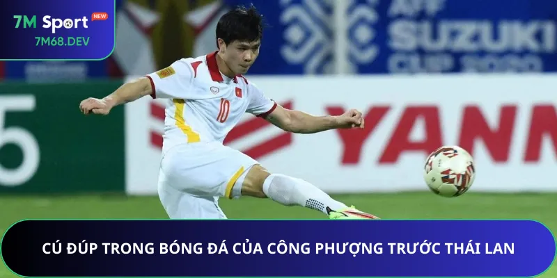 Cú đúp trong bóng đá của Công Phượng trước Thái Lan