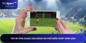 Ứng Dụng Xem Bóng Đá